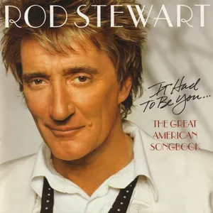 It had to be you : the great American songbook